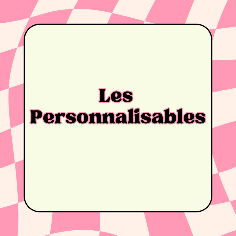 Personnalisations