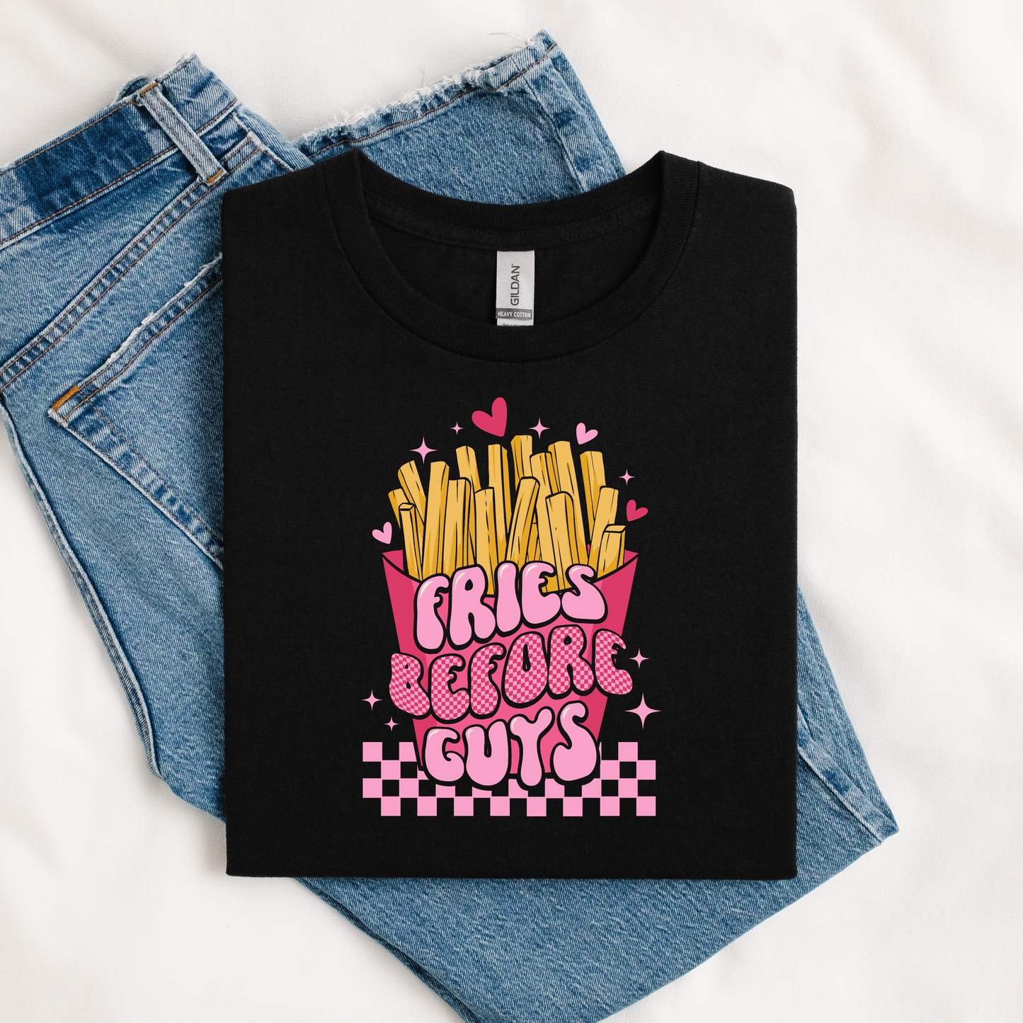 T-shirt Fries before guys 🍟