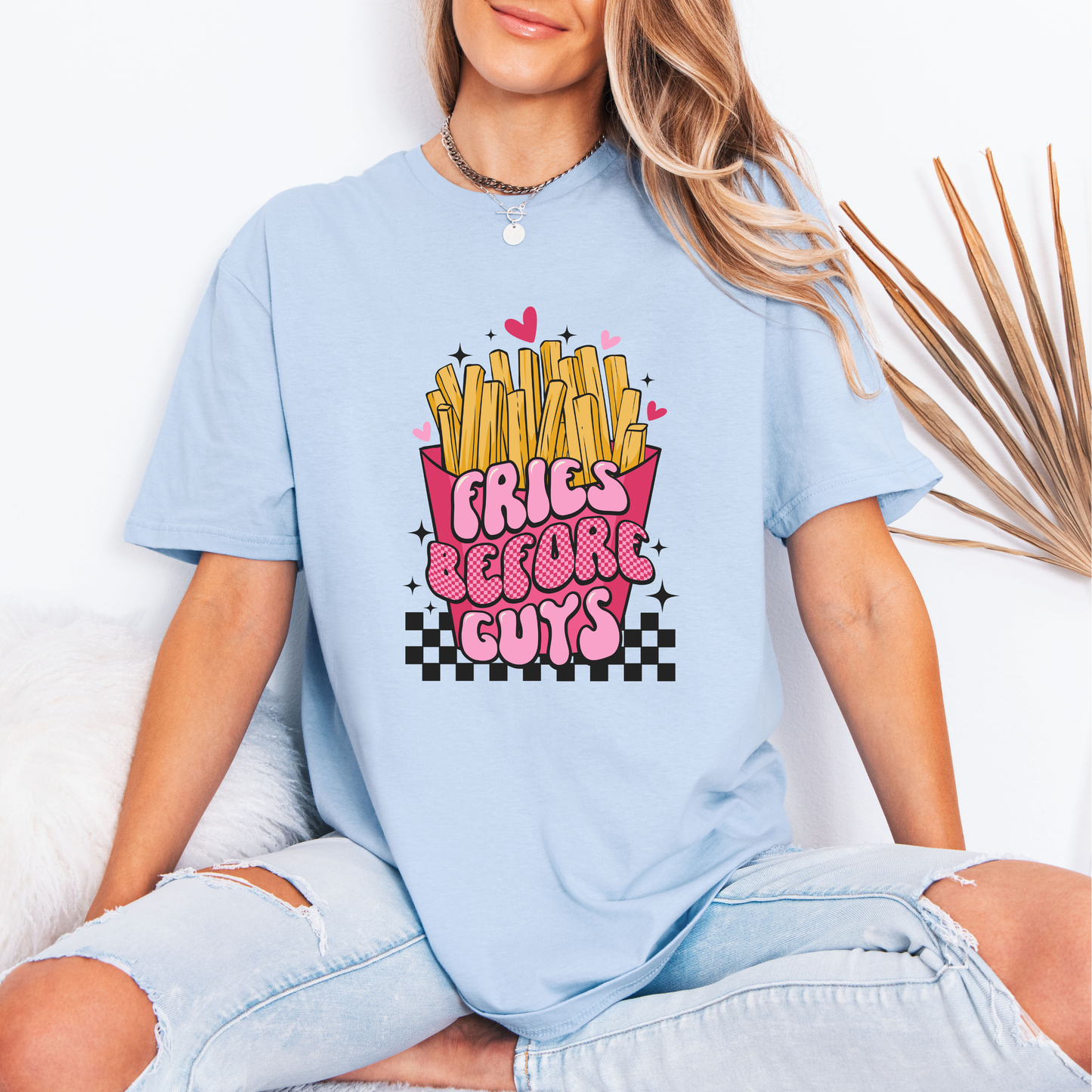 T-shirt Fries before guys 🍟